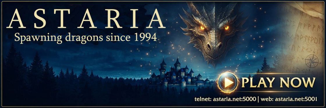 Astaria — Spawning dragons since 1994. A multiplayer text-based fantasy MUD. Play now.